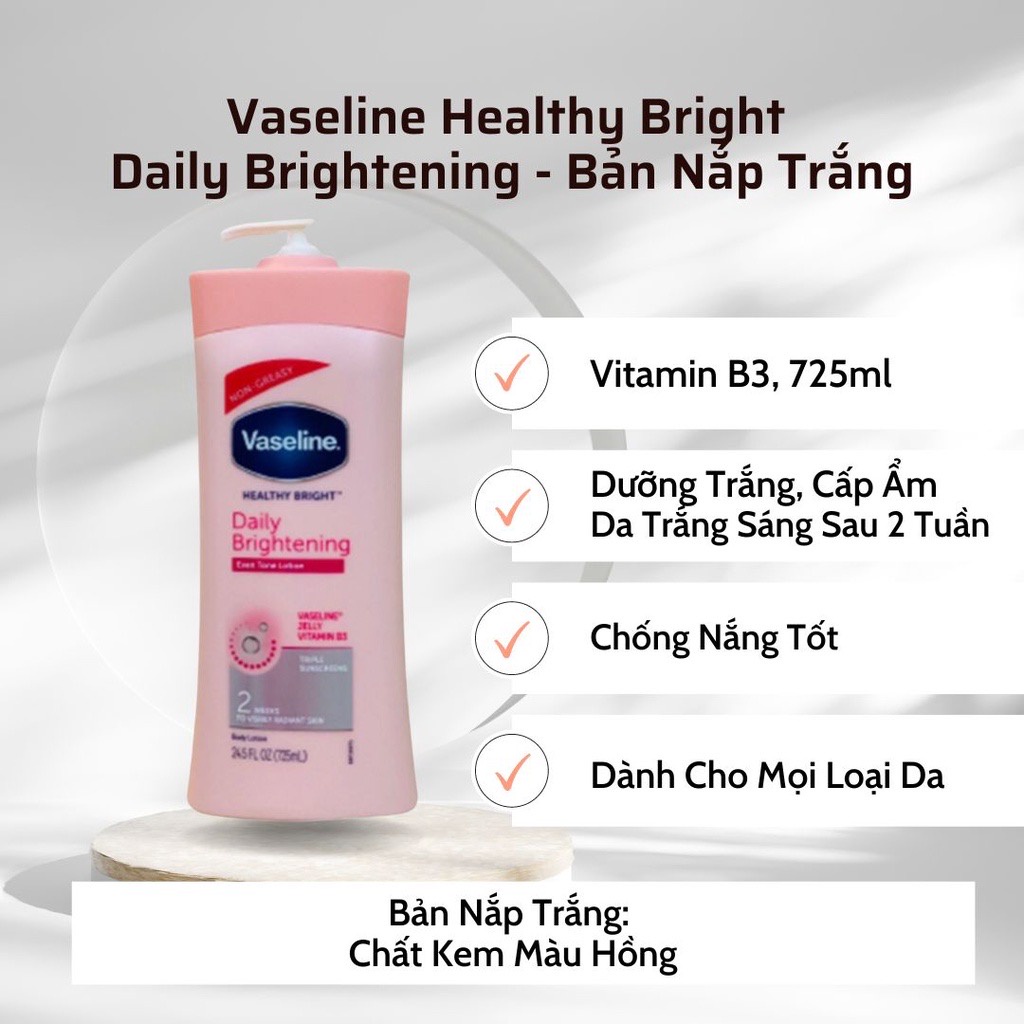 Sữa dưỡng thể Vaseline Healthy Bright Daily Brightening Even Tone Lotion 725ml