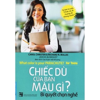 Sách - Chiếc Dù Của Bạn Màu Gì? Bí Quyết Chọn Nghề