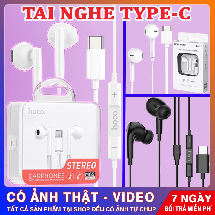 4 MẪU TAI NGHE TYPE-C ĐẶC BIỆT ĐƯỢC CHỌN LỌC | Mic Lọc Tiếng Ồn | Cam Kết Lỗi 1 Đổi 1 - 15000