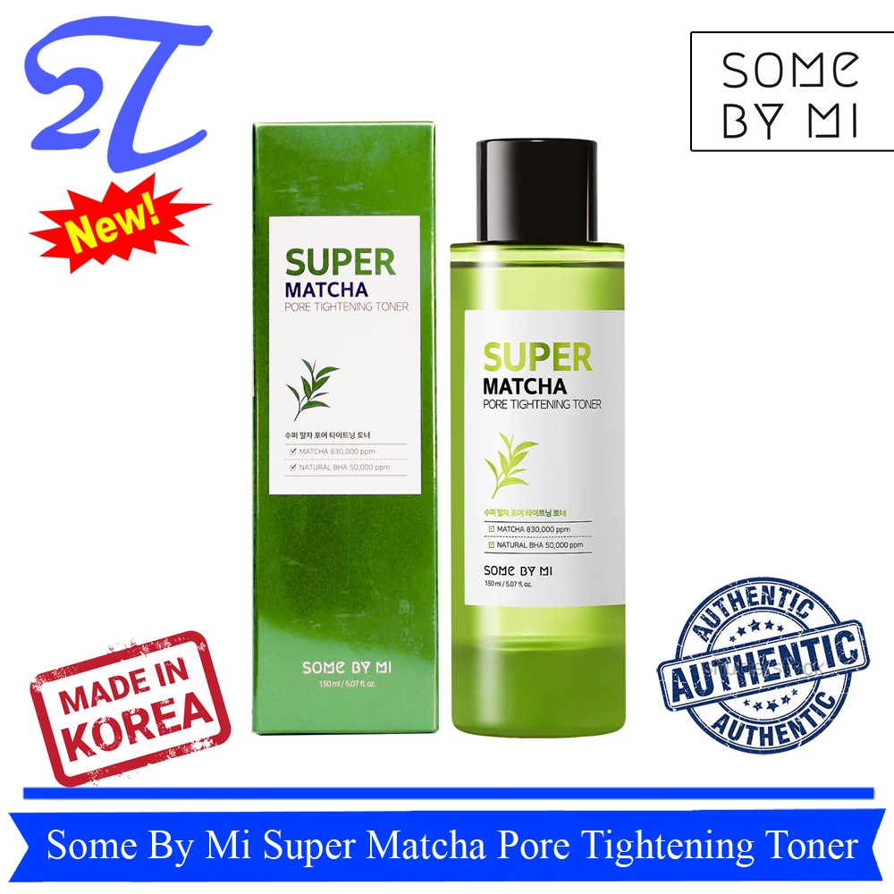 (Auth) Nước hoa hồng Se Khít Lỗ Chân Lông Toner Some By Mi Super Matcha 150ml