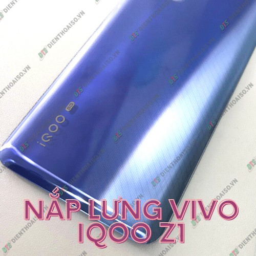 Nắp lưng Vivo iqoo z1