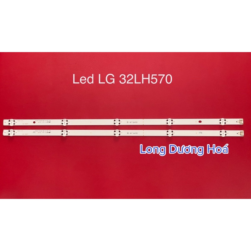 Bộ Led Tivi LG 32LH510 32LH570 (2 Thanh)
