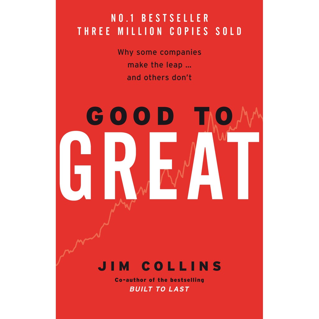 Sách Tiếng Anh: Good To Great: Why Some Companies Make The Leap And Others Don't