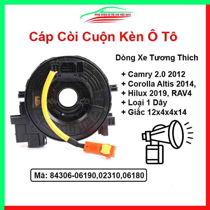 Cáp còi cho xe Camry 2.0 2012, RAV4, Corolla Altis 2014, Hilux 2019 Loại 1 Dây 12x4x4x14 Mã 84306-06190,02310,06180