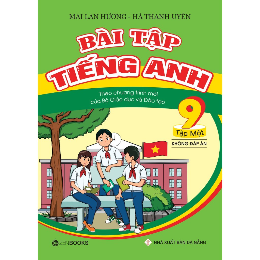 Sách - Bài Tập Tiếng Anh 9 Tập 1 (Không Đáp Án - CT Mới Của Bộ GD&ĐT) - Mai Lan Hương