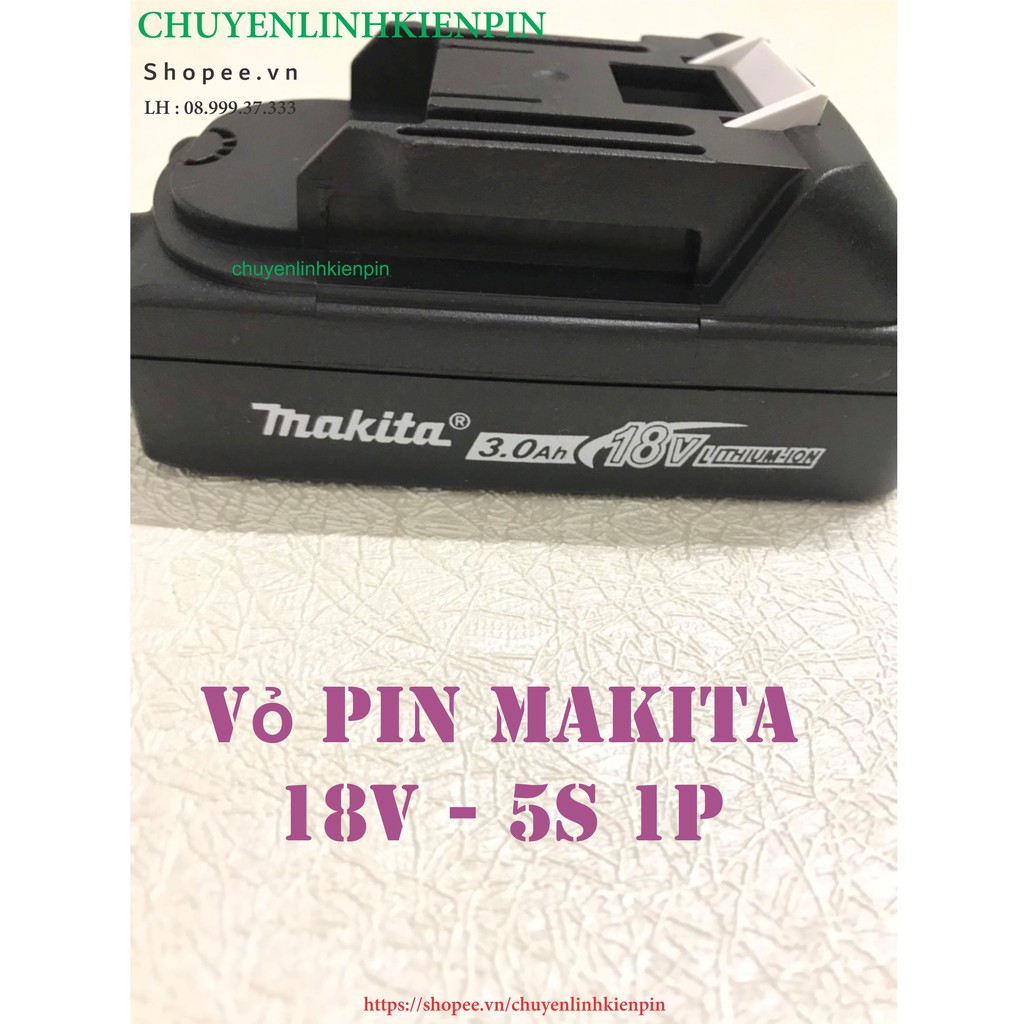 Vỏ pin Makita 18v adaptor, 1 hàng - 5 cell ( BL64_69 )