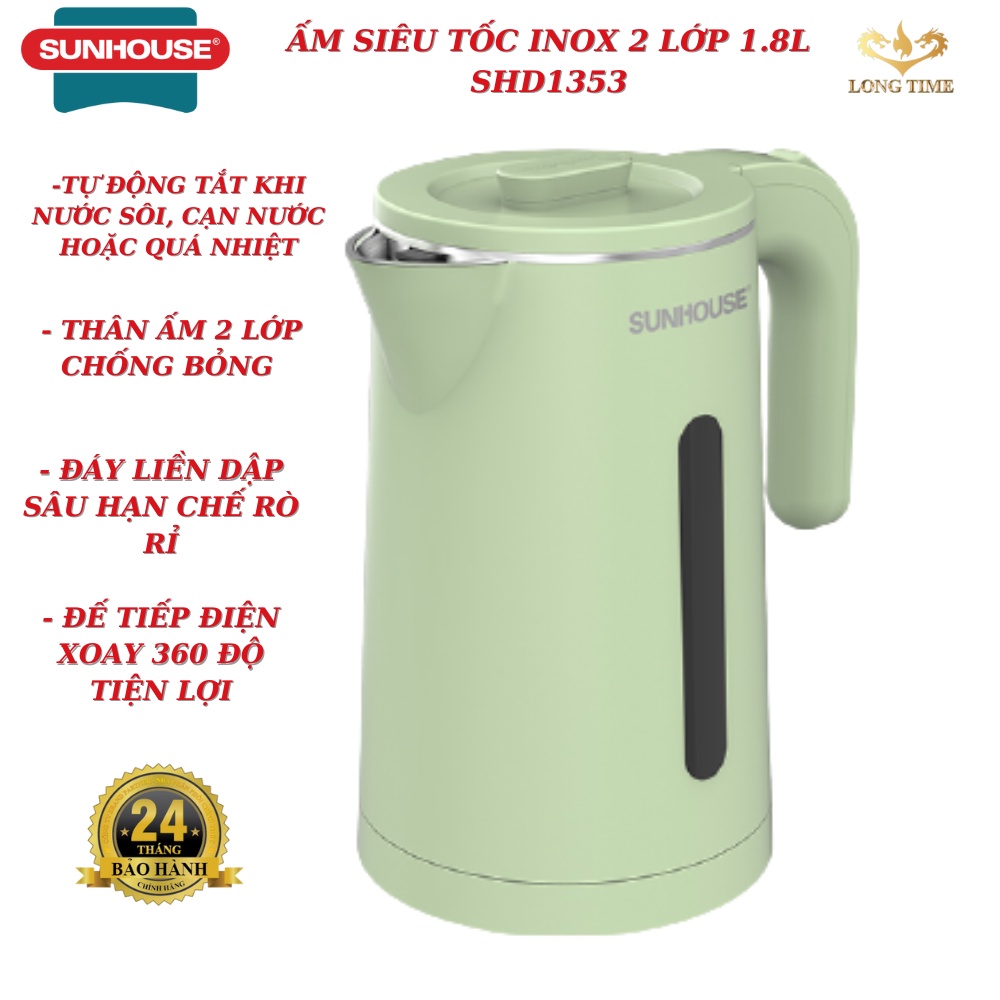 Ấm Điện Đun Nước Siêu Tốc sunhouse  , SHD1353 , SHD1351 , innox 2 lớp 1.8L , công suất lớn , Happy Time