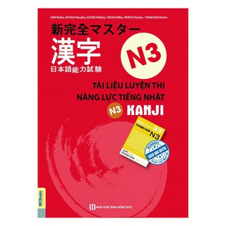 [Sách khuyên đọc]Tài Liệu Luyện Thi Năng Lực Tiếng Nhật N3 - Kanji