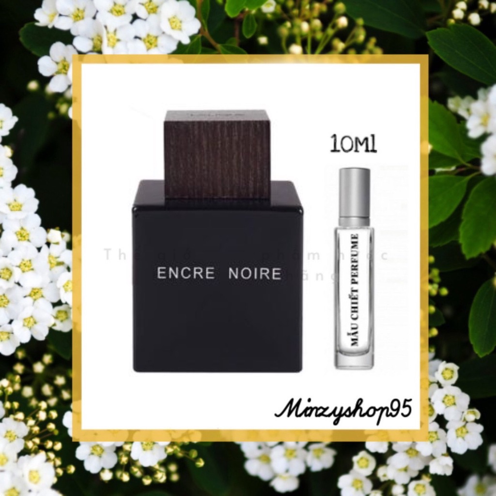 Mẫu thử nước hoa lalique encre noire dạng xịt 5ml-10ml