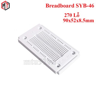 Breadboard SYB-46 270 Lỗ 90x52x8.5mm (Board test, cắm linh kiện )