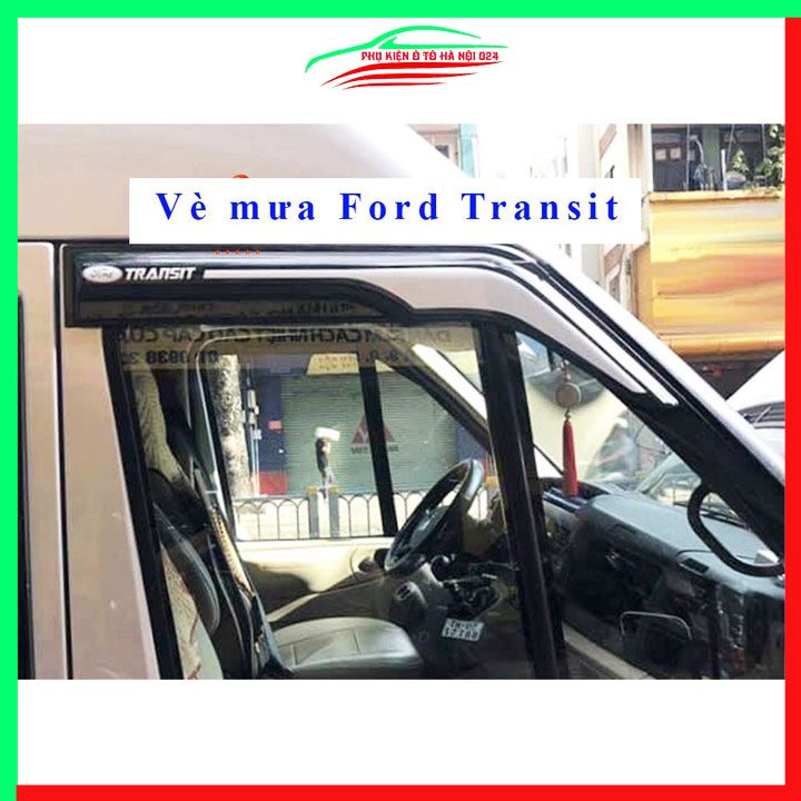 Vè che mưa cho xe ô tô TRANSIT 2016-2021 bản 2 màu vân gồ