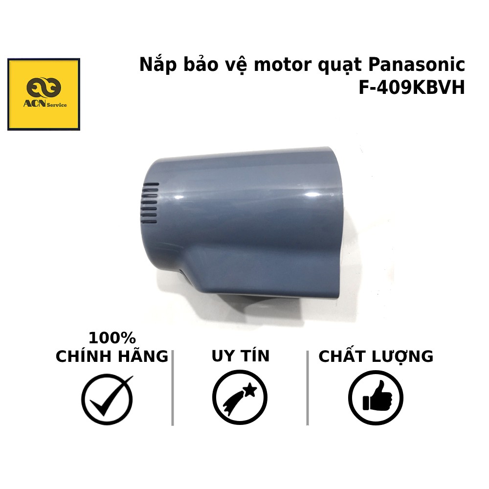 Nắp bảo vệ motor Quạt F-409KBVH