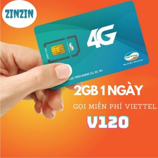 [Được Chọn Số]Sim Viettel V120 Tặng 2GB 1 Ngày + Gọi Miễn Phí Viettel + Tặng 50p Gọi Ngoại Mạng Hàng Tháng.