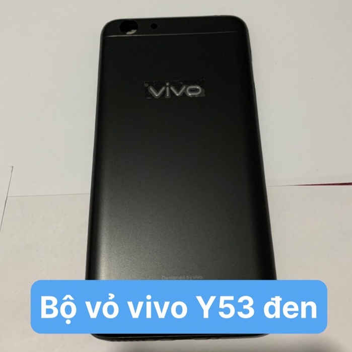 Bộ vỏ Full vivo Y53 zin - gồm lưng ,sườn, phím, bộ kính camera