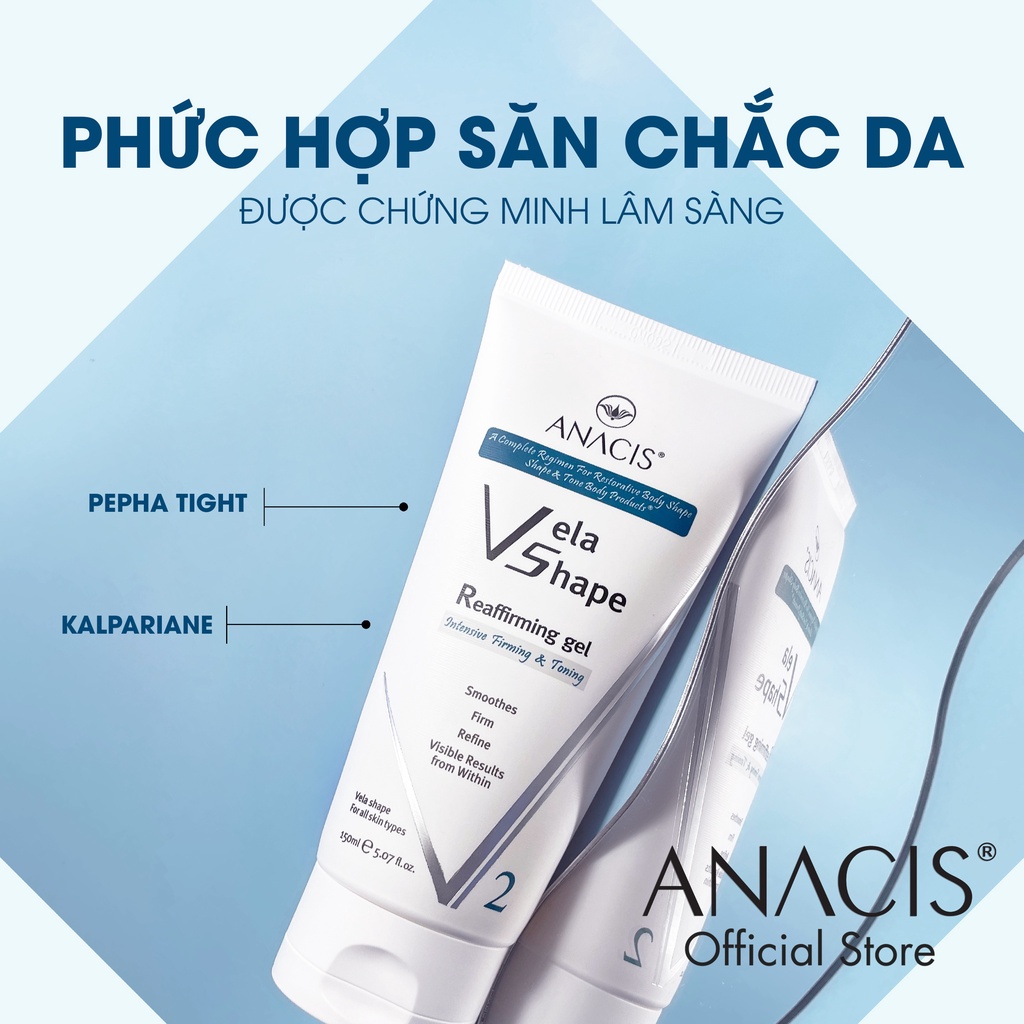 Gel lạnh dưỡng ẩm, làm săn chắc, chống chảy xệ, giảm Cellulite Vela Shape Reaffirming Gel thương hiệu Anacis 150ml