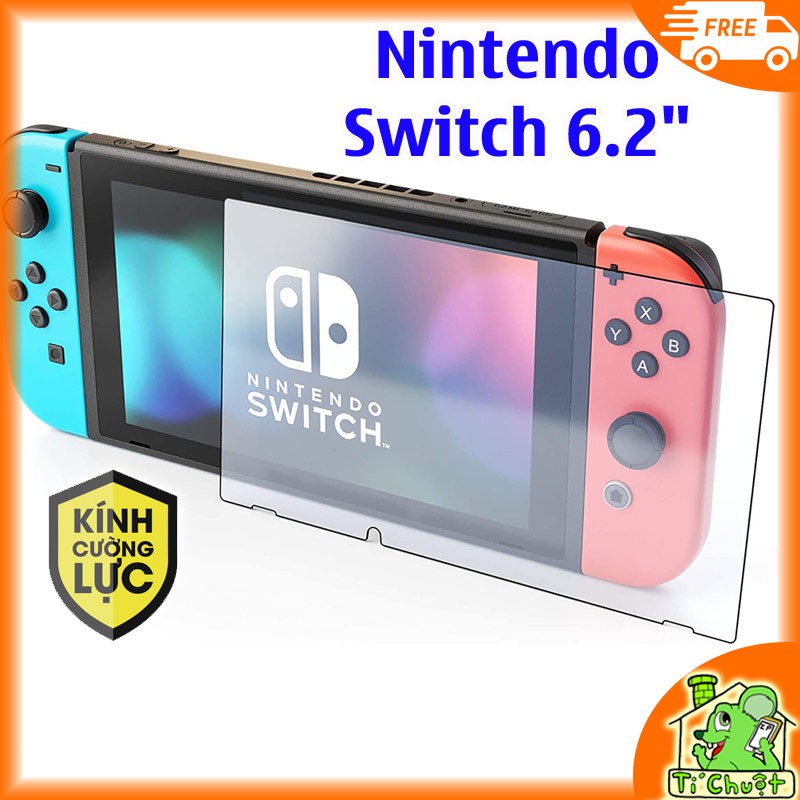 [Ảnh Thật] Kính Cường Lực Máy Game Nintendo Switch 6.2&quot; Trong Suốt có phủ Nano
