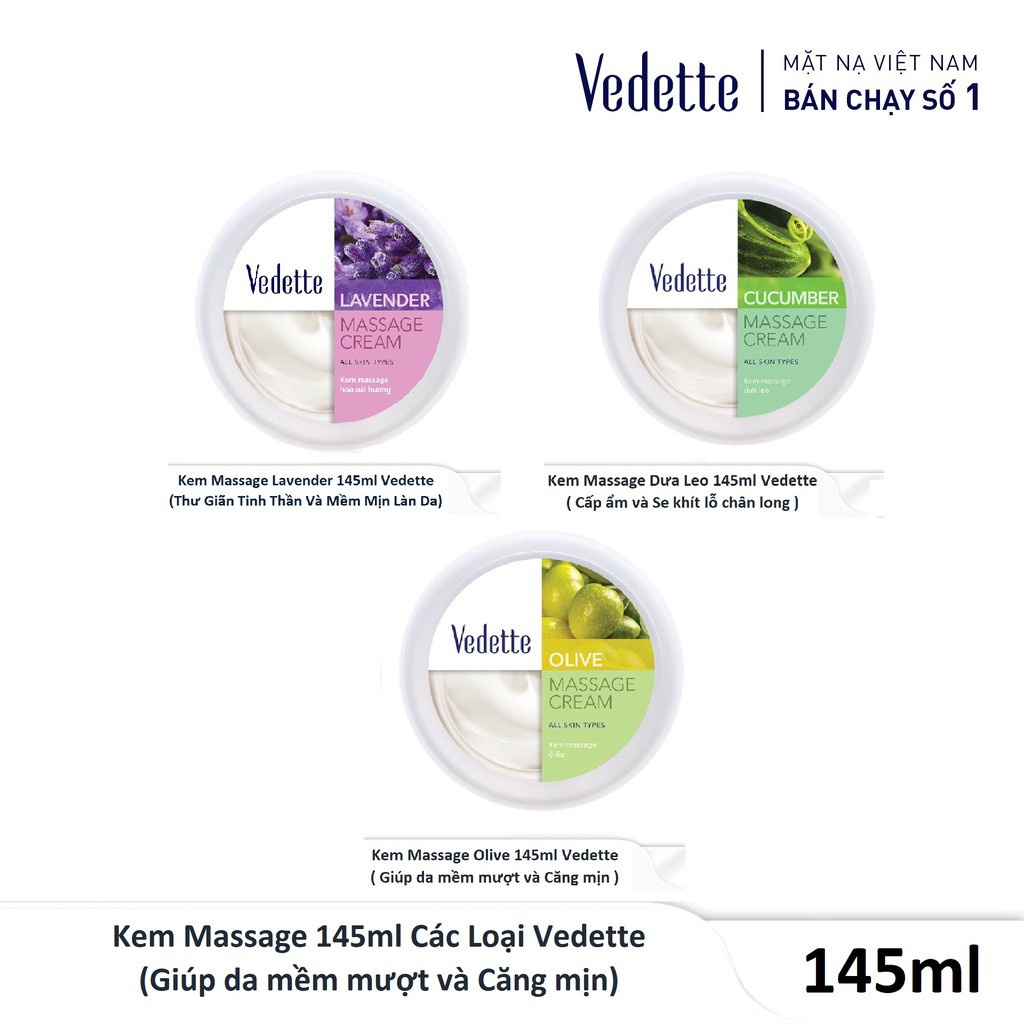 Kem Massage 145ml Các Loại Vedette  - Giúp da mềm mượt và Căng mịn