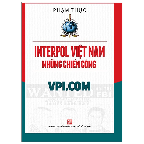 Sách - Interpol Việt Nam - Những Chiến Công Vpi.Com