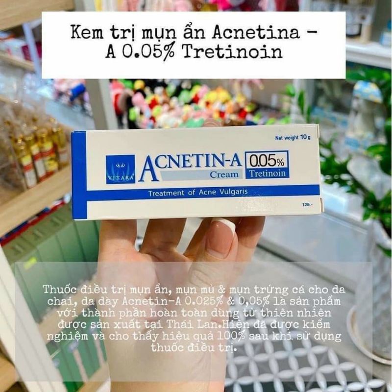 Kem dưỡng Acnetin Thái Lan chính hãng [ Giao hoả tốc]