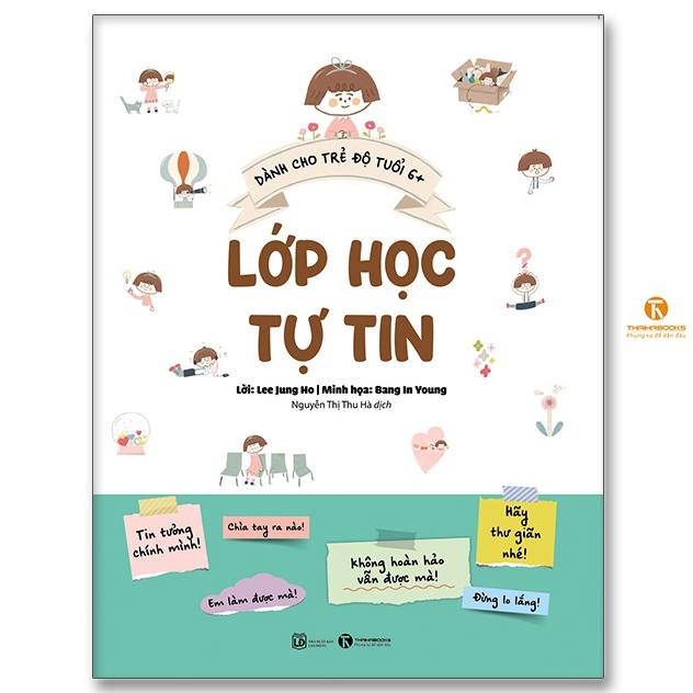 Sách - Lớp học tự tin (Dành cho trẻ độ tuổi 6+)