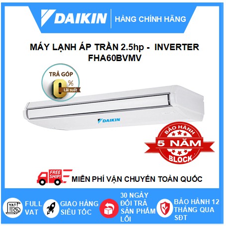 Máy Lạnh Áp Trần Daikin - Inverter Một Chiều Lạnh Điều Khiển Không Dây Loại Sky Air FHA60BVMV/RZF60CV2V+BRC7M56