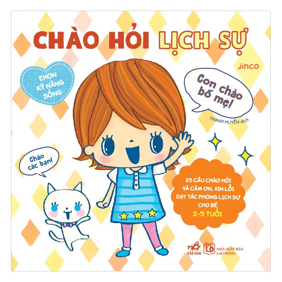 Sách - Ehon Kỹ Năng Sống - Chào Hỏi Lịch Sự