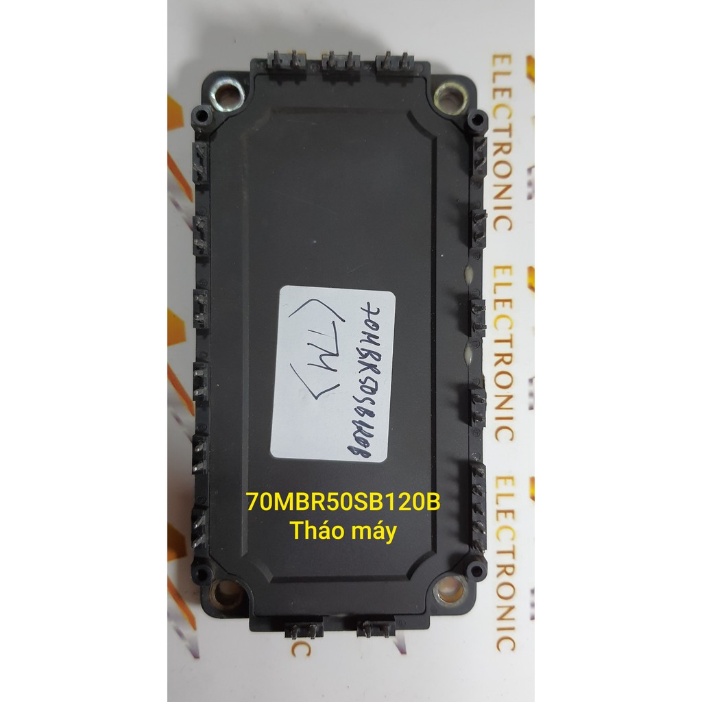Công xuất 70MBR50SB120B Tháo máy