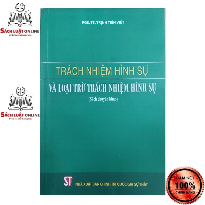 Sách - Trách nhiệm hình sự và loại trừ trách nhiệm hình sự