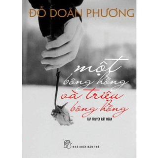 Một Bông Hồng Và Triệu Bông Hồng