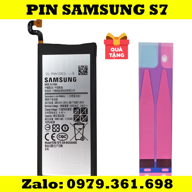 Pin Samsung S7 ( G930 ) -  Hàng new ( bảo hành 3 tháng ) - Tặng keo dán pin