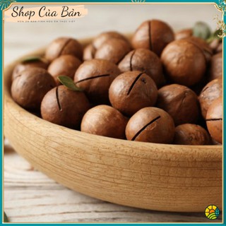 Hạt macca nứt vỏ Lai Châu tốt cho sức khỏe, tốt cho phụ nữ có thai gói 500gr/1000gr