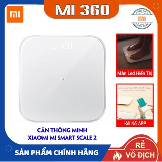 Cân Điện Tử Thông Minh Xiaomi Scale 2 Universal✅ Kết Nối APP✅ Hàng Chính Hãng