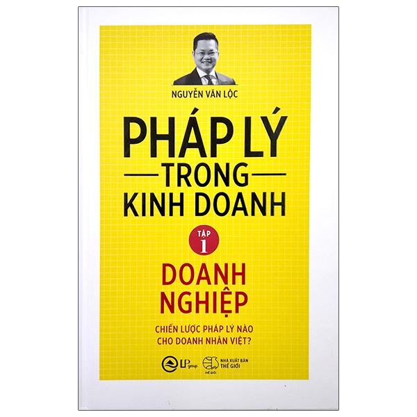 Sách - Pháp Lý Trong Kinh Doanh - Tập 1: Doanh Nghiệp | BigBuy360 - bigbuy360.vn
