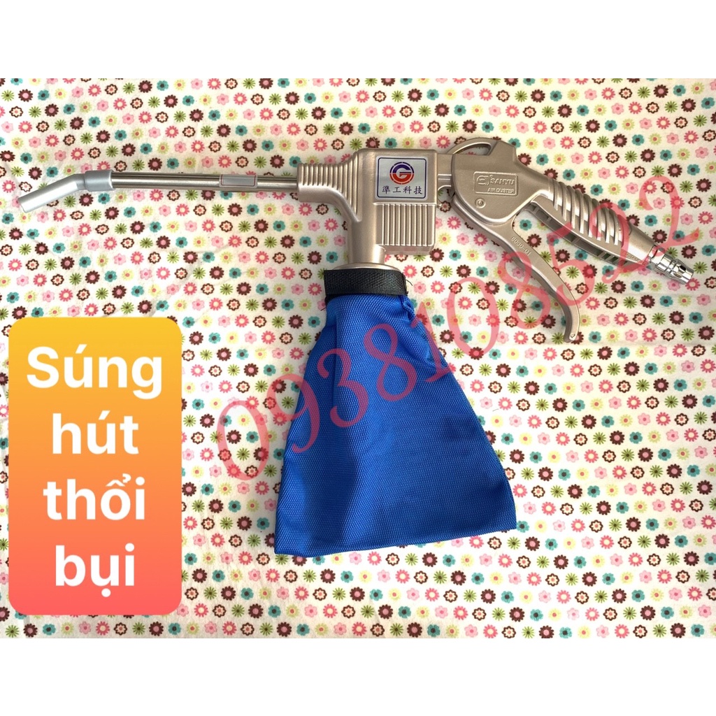 SÚNG HÚT THỔI BỤI BẨN BẰNG KHÔNG KHÍ