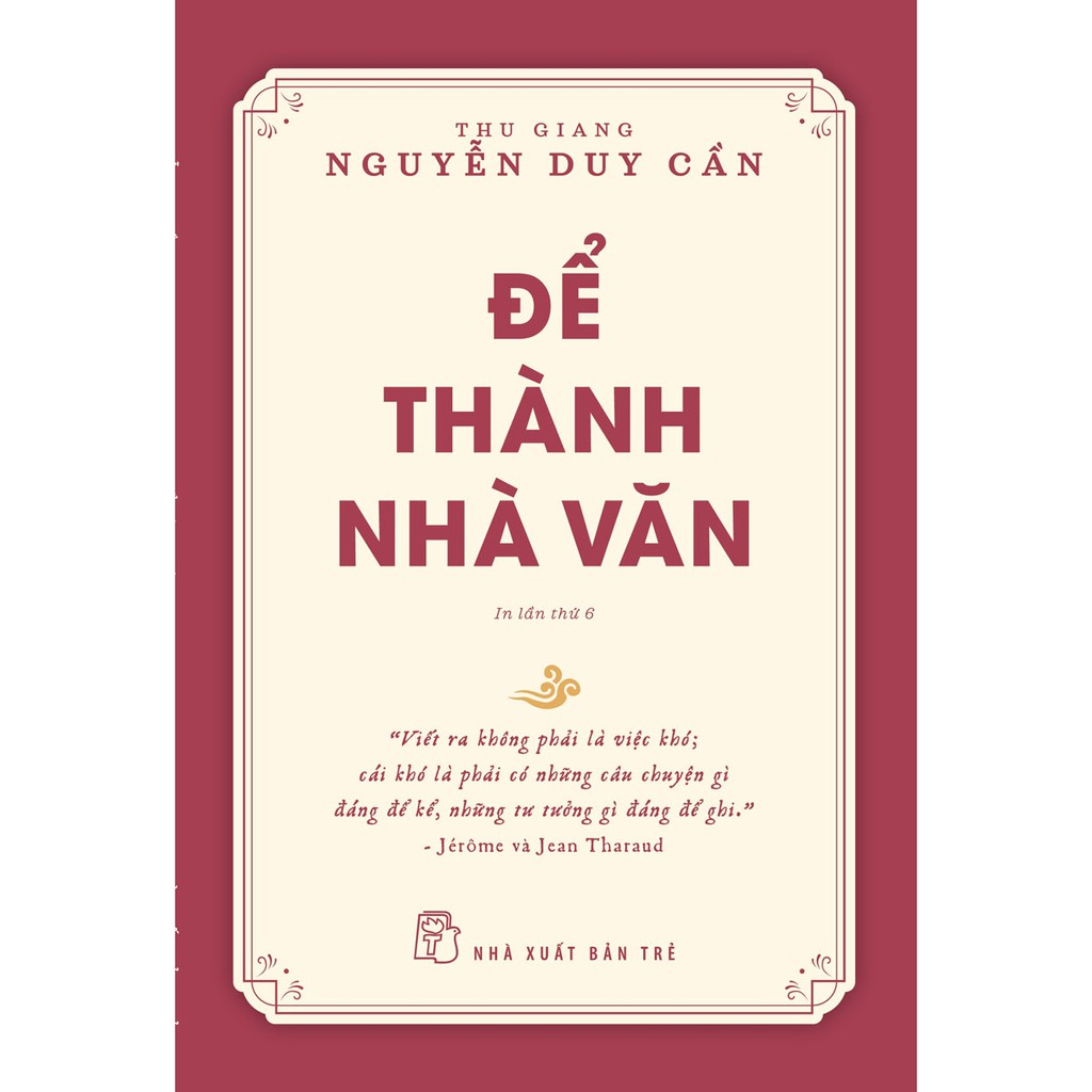 Sách-Để Thành Nhà Văn (Tái Bản 2021)