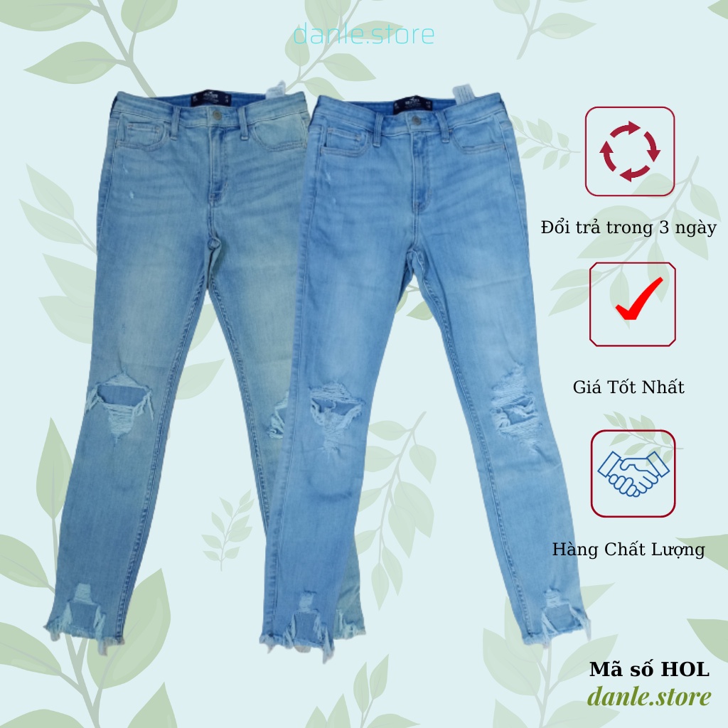 Quần jeans nữ High rise super Skinny Hollister rách gối tua lai, 86 cm, hàng chất lượng VNXK(HOL)