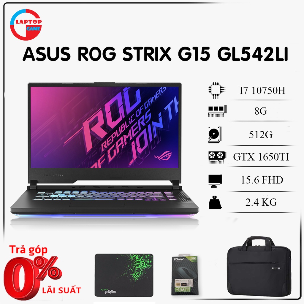 Laptop gaming siêu khủng ASUS ROG STRIX G15 GL542LI (I5 10300H, 8G, 512G, GTX 1650TI, 15.6" FHD IPS 114GHZ)