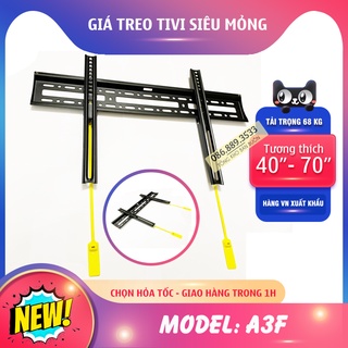 A3f / giá treo tivi - khung treo tivi thẳng tường 40 - 50 - 55 - 65 - 70 inch - siêu mỏng chỉ 2.9 cm