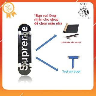 Ván trượt Skateboard Mặt nhám - Siêu bền