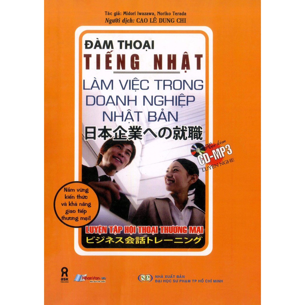 Sách tiếng Nhật- Đàm thoại tiếng Nhật - Làm việc trong doanh nghiệp Nhật Bản (Kèm CD)