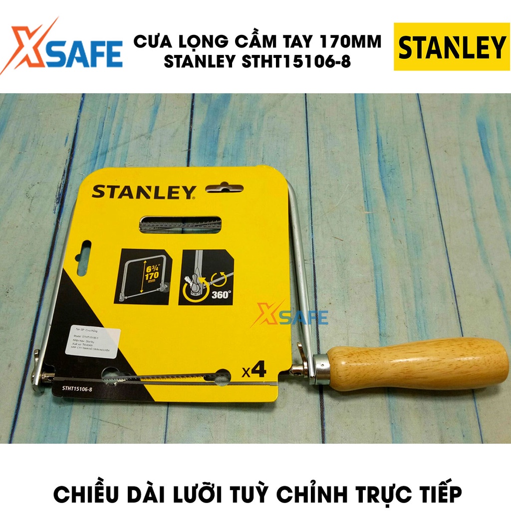 Cưa lọng cầm tay STANLEY lưỡi thép bền bỉ Cưa tay Stanley tay cầm êm ái, răng cưa đều, sắc bén