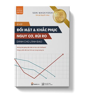 Sách Bí Kíp Đối Mặt & Khắc Phục Nguy Cơ, Rủi Ro Danh Cho Nhà Lãnh Đạo