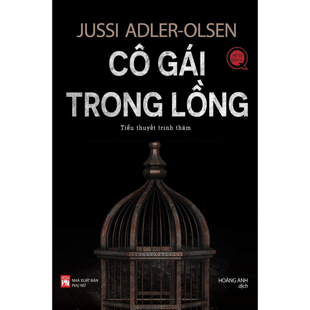 Sách - Cô Gái Trong Lồng - Jussi Adler-Olsen