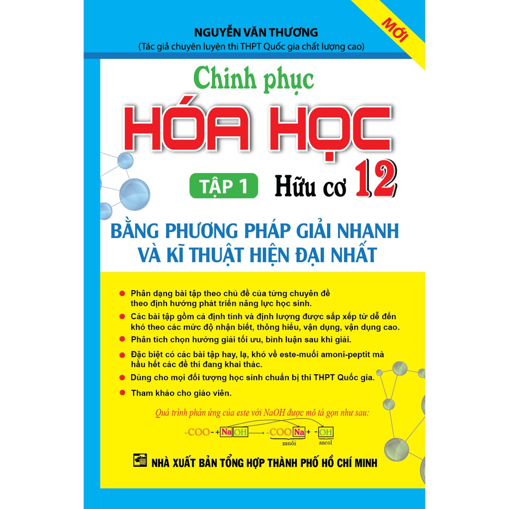 Sách - Combo Chinh Phục Hóa Học Hữu Cơ 12 Bằng Phương Pháp Giải Nhanh Và Kĩ Thuật Hiện Đại Nhất (Trọn Bộ 2 Tập)