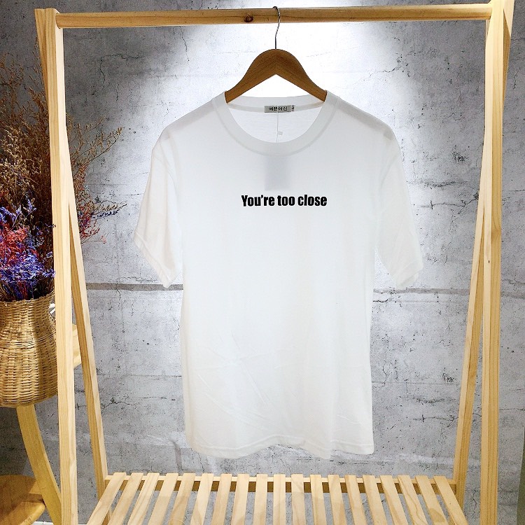 Áo Thun Basic Tee Unisex Nam Nữ YOU ARE TOO CLOSE Unisex Mr.Smile 99 Shop