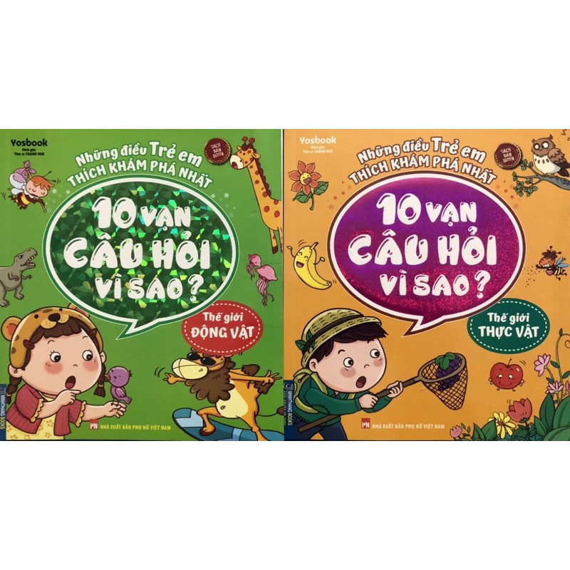 Sách - (Combo 2 cuốn) 10 vạn câu hỏi vì sao “ Thế giới động vật - Thế giới thực vật “