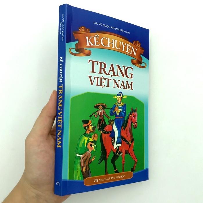 Sách: Kể Chuyện Trạng Việt Nam - Những Giai Thoại Lưu Truyền Trong Dân Gian