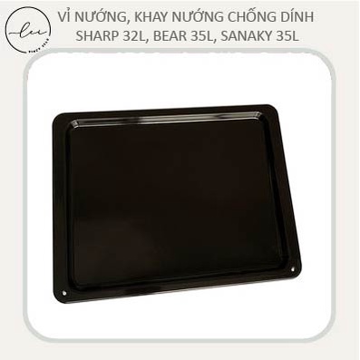 VỈ LƯỚI NƯỚNG, KHAY NƯỚNG CHỐNG DÍNH LÒ NƯỚNG SHARP 32L / BEAR 35L / SANAKY 35L
