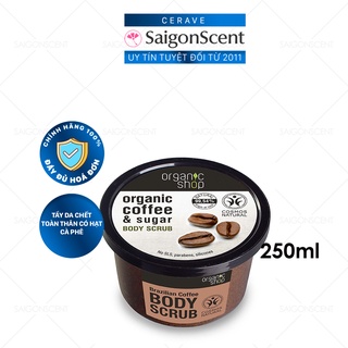 Organic Shop Body Scrub / Coffee & Sugar ( 250mL )