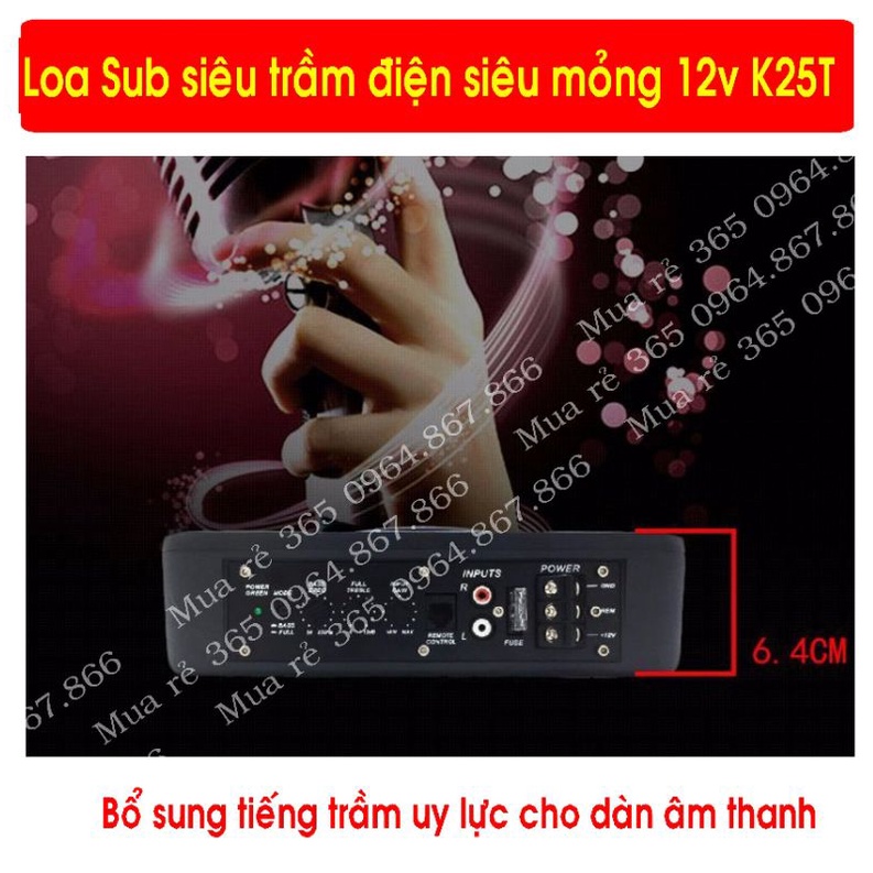 Loa Sub siêu trầm  bass khủng 25 cm K25T gầm ghế  ô tô siêu mỏng, có loa tép đánh full cực hay, điện 12v